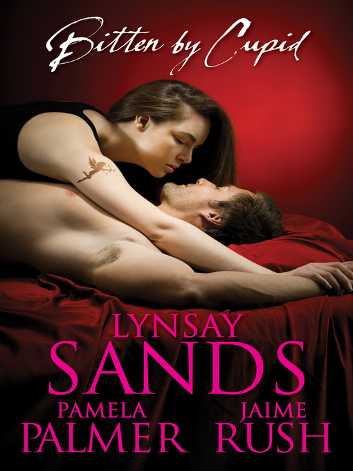 Title details for Bitten by Cupid by Lynsay Sands - Wait list